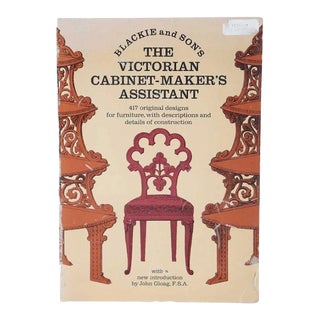 Vintage Blackie & Son's The Victorian Cabinet-Maker's Assistant by John Gloag Book For Sale