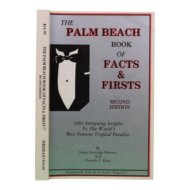 "The Palm Beach Book of Facts & Firsts" 1989 Sheeran, James Jennings and Haas, Pamella J. For Sale