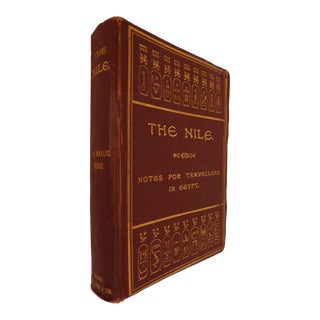 Early 20th Century Decorative and Illustrated Book, E.A. Wallis Budge's the Nile Notes for Travellers in Egypt For Sale