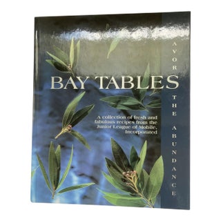 Bay Tables / Savor the Abundance For Sale