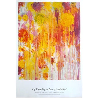 Cy Twombly "In Beauty It Is Finished" Gagosian – Framed Exhibition Poster For Sale
