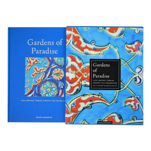 "Gardens of Paradise: 16th Century Turkish Ceramic Tile Decoration" 1998 Denny, Walter [Essay By] & Ertug, Ahmet [Photographs By]