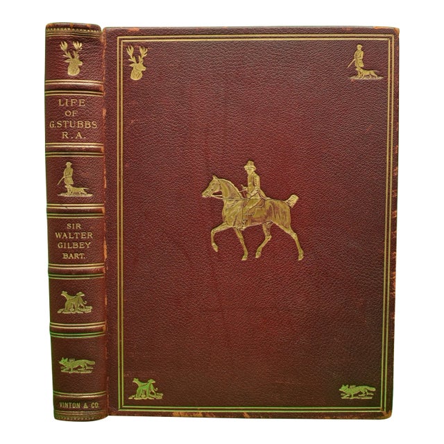 "Life of George Stubbs r.a" 1898 Gilbey, Sir Walter [Bart.] For Sale