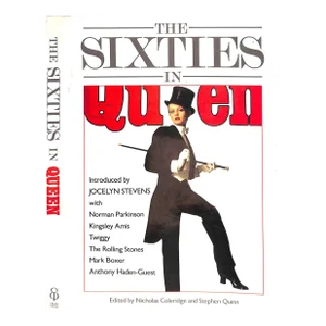 "The Sixties in Queen" 1987 Coleridge, Nicholas and Quinn, Stephen