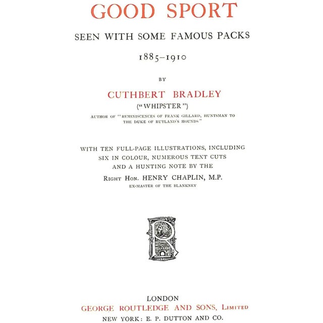 BRADLEY, Cuthbert ("Whipster") [280] pp. E.P. Dutton and Co. 10 3/4" x 7 1/2" The first edition of Cuthbert Bradley's...