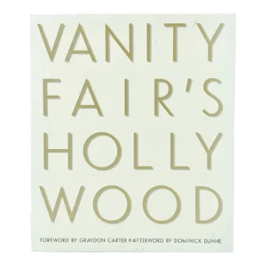 Vanity Fair's Hollywood by Christopher Hitchens Graydon Carter Hardcover Book