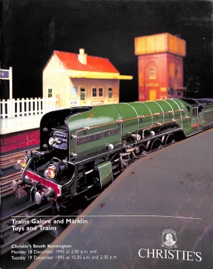 Christie's South Kensington: Trains Galore and Marklin: Toys and Trains