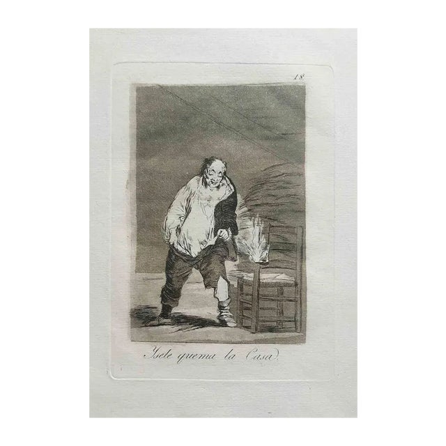 Francisco Goya, Y se le Quema la Casa, Original Etching, 1799 For Sale