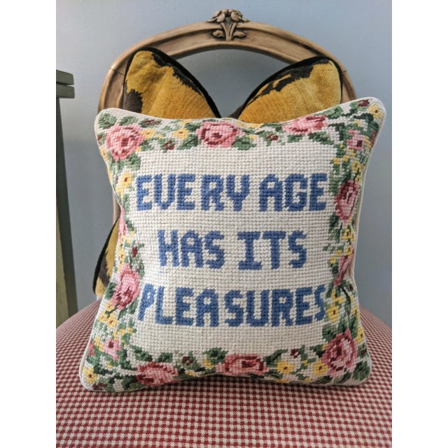 Vintage Grandmillenial Style Needlepoint Pillow that reads, "Every Age Has Its Pleasures" Has a Chintz Floral Border 9" x 9"
