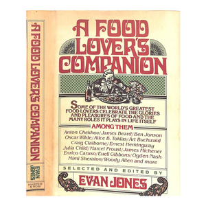 "A Food Lover's Companion" 1979 Jones, Evan