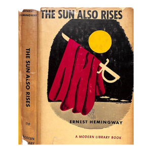 "The Sun Also Rises" 1930 Hemingway, Ernest