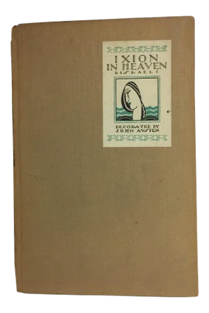 "Ixion in Heaven" Benjamin Disraeli 1925 Book