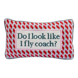 Do I Look Like I Fly Coach Needlepoint Pillow For Sale