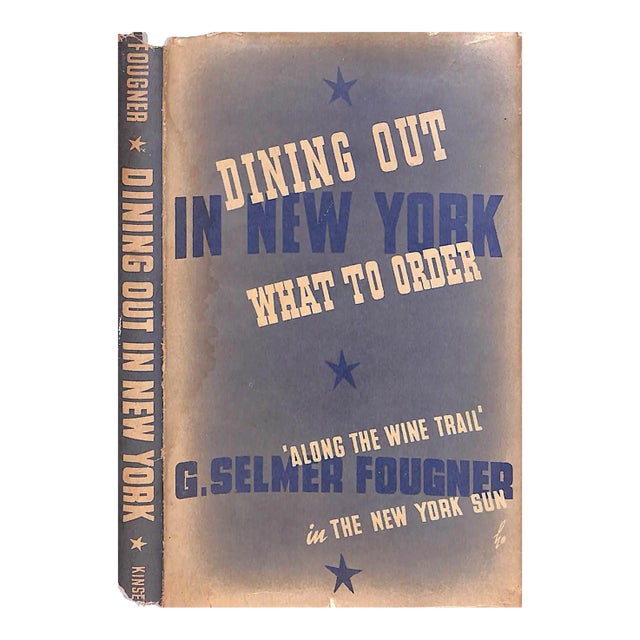 "Dining Out in New York and What to Order" 1939 Fougner, G. Selmer For Sale