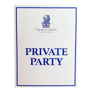 Vintage Ritz Carlton Huntington Private Party Sign For Sale