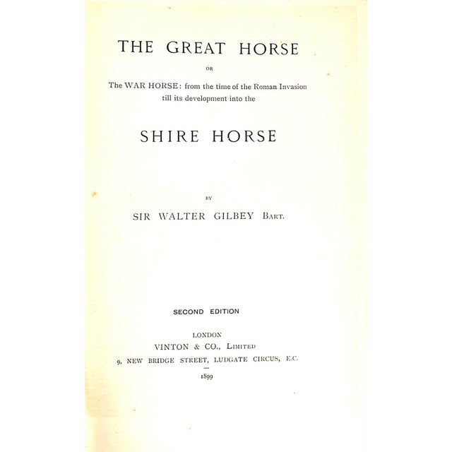 GILBEY, Sir Walter Bart. [69] pp. Vinton & Co., Ltd. 1899 Second Edition 8 3/4" x 5 3/4"