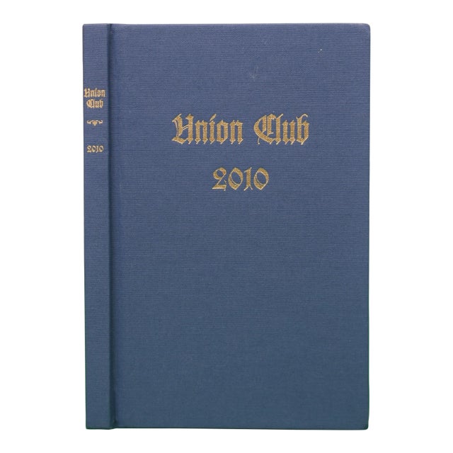 The Union Club of the City of New York Members' Annual 2010 For Sale