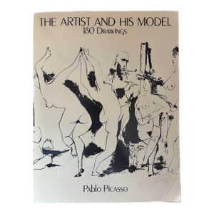 1994 Pablo Picasso Book "The Artist and His Model: 180 Drawings"