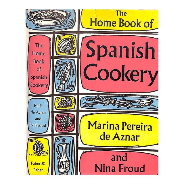 "The Home Book of Spanish Cookery" 1967 Aznar, Marina Pereira De and Froud, Nina For Sale