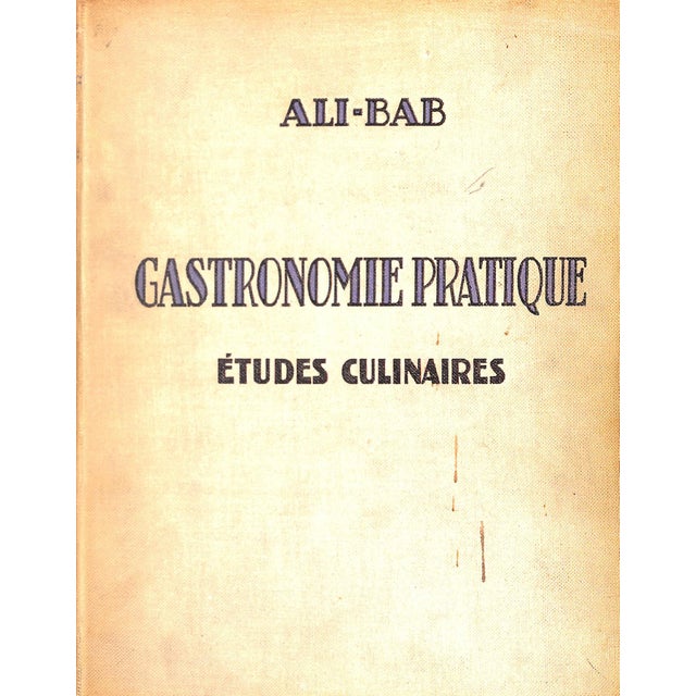 "Gastronomie Pratique: Etudes Culinaires" Book 1950 Ali-Bab For Sale