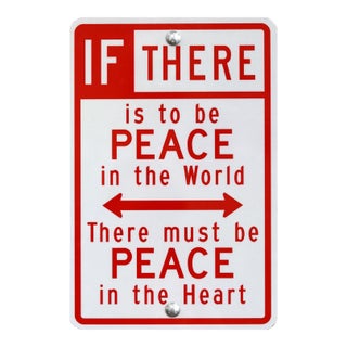 If There Is to Be Peace - Original Contemporary Street Sign Sculpture by Scott Froschauer For Sale