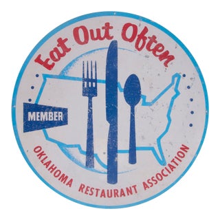 Vintage Eat Out Often/Oklahoma Restaurant Assoc. Sign For Sale