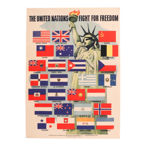 1942 American Propaganda Poster, the United Nations Fight for Freedom (Lady Liberty + Flags)