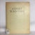 Switzerland: Editions du Griffon, 1951. First Edition Softcover Folio. Abert Schnyder by Georges Peillex. Wraps covered in...
