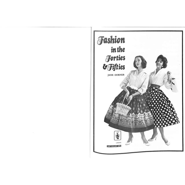 "Fashion in the Forties & Fifties" 1975 Dorner, Jane For Sale - Image 4 of 12