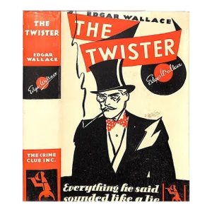 "The Twister" Book 1929 Wallace, Edgar