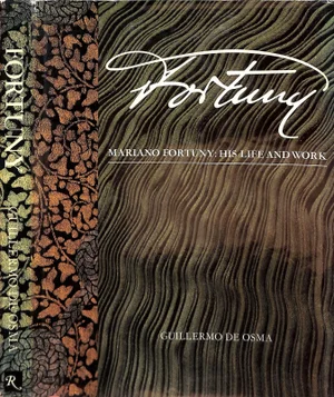 "Fortuny Mariano Fortuny: His Life and Work" 1980 De Osma, Guillermo