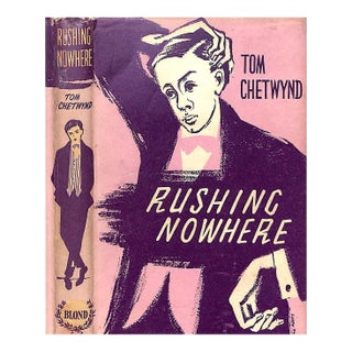 "Rushing Nowhere" 1958 Chetwynd, Tom For Sale