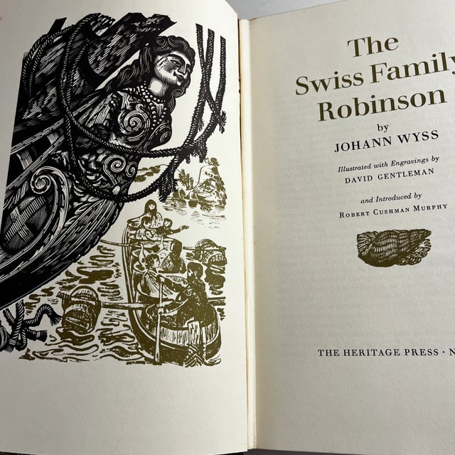 The Swiss Family Robinson by Johann Wyss Illustrated with wonderful engravings by David Gentleman. The Heritage Press,...