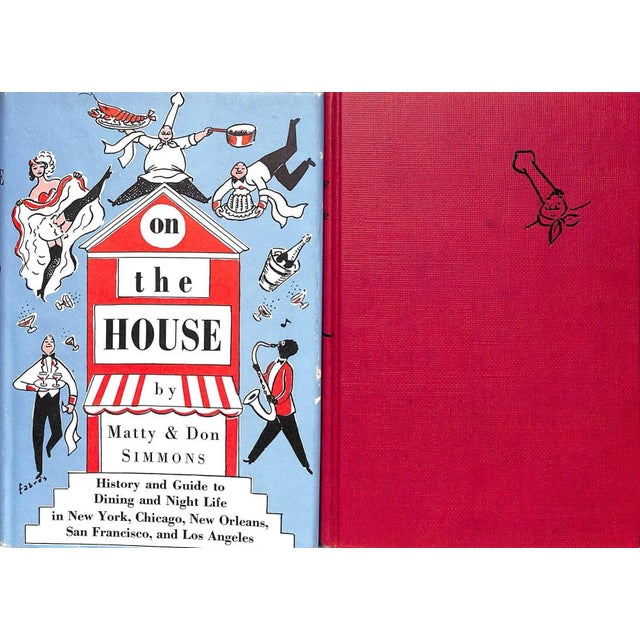 Traditional "On the House: History and Guide to Dining and Night Life" 1955 Simmons, Matty & Don For Sale - Image 3 of 15