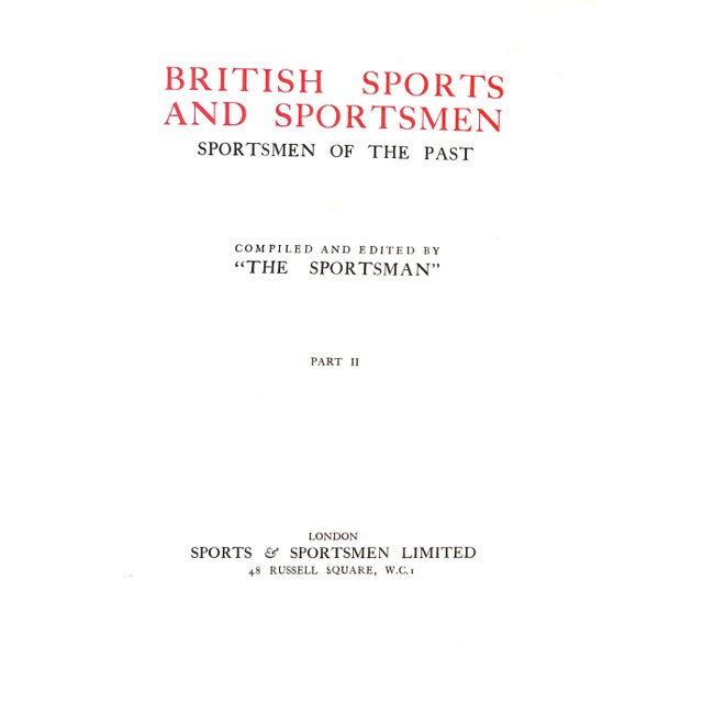 Traditional British Sports and Sportsmen: Past Sportsmen - Parts I & II For Sale - Image 3 of 12