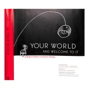 "Your World...And Welcome to It" 1998 Mauries, Patrick [Text By]