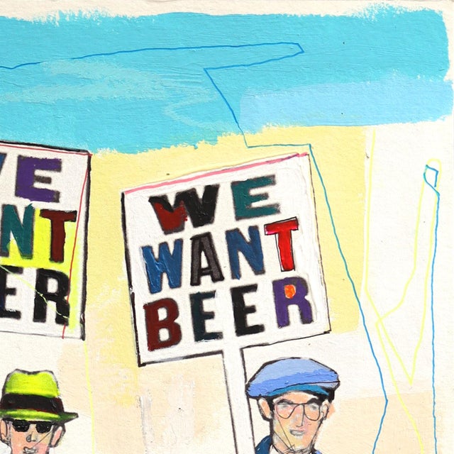 Contemporary Demand (We Want Beer) - Original Urban Pop Art Mixed Media Work on Paper For Sale - Image 3 of 7