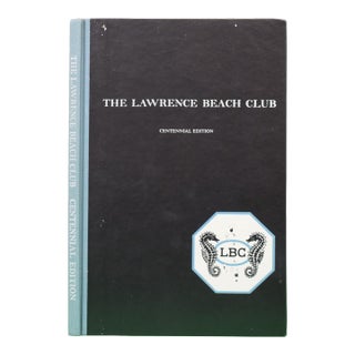 "The Lawrence Beach Club Centennial Edition" 1986 Allison, Benjamin R., m.d. For Sale
