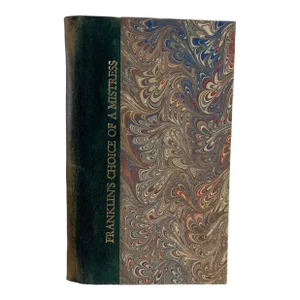 1976 Ben Franklin's Choice of a Mistress Book