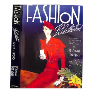 "Fashion Illustrated: A Review of Women's Dress 1920-1950" 1975 Torrens, Deborah