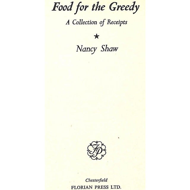 "Food for the Greedy" Book 1951 Shaw, Nancy For Sale - Image 4 of 9