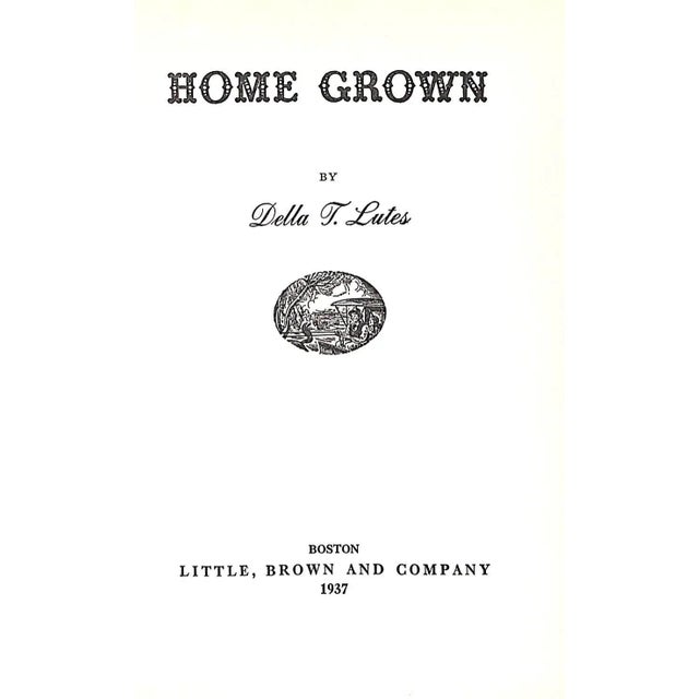 LUTES, Della T. [272] pp. Little, Brown and Company 1937 First Edition 7 5/8" x 5 1/8"