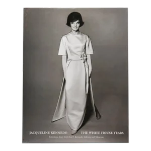 Jacqueline Kennedy: The White House Years