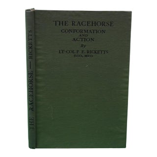 "The Racehorse: Conformation and Action" 1927 Ricketts, Lt-Col. p.e. For Sale