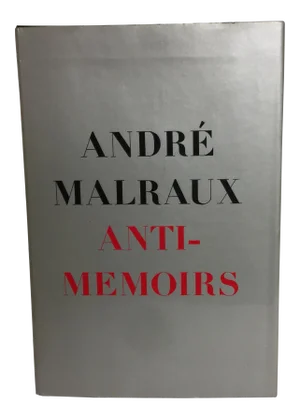 Anti-Memoirs Andre Malraux 1968