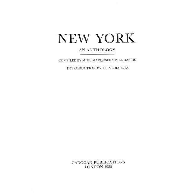 Traditional "New York an Anthology" Book 1985 Marqusee, Mike & Harris, Bill For Sale - Image 3 of 7