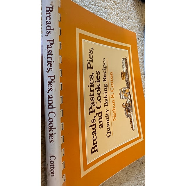 Breads, Pastries, Pies and Cakes: Quantity Baking Recipes by Nathan S. Cotton (Author) Format: Spiral-Bound For Sale - Image 4 of 13