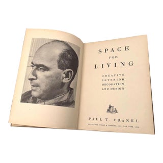 1938 First Edition "Space for Living" Design Book by Paul T. Frankl For Sale