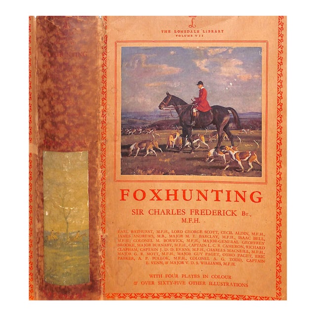 "The Lonsdale Library: Foxhunting Volume Vii" 1947 Sir Charles Frederick Bt., M. F. H. For Sale
