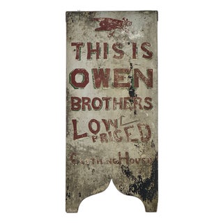 Salvaged Early 20th Century Antique Wood Trade Sign Advertising "Owen Brothers Clothing House", Hand Painted For Sale